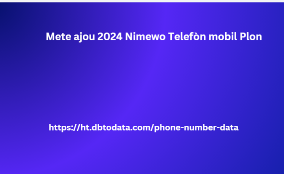 Mete ajou 2024 Nimewo Telefòn mobil Plon